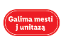 Raudonas ženklas su užrašu 'Galima mesti į unitazą' baltomis raidėmis.