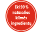 Raudonas apvalus ženklelis su užrašu 'Iki 99 % natūralios kilmės ingredientų'.