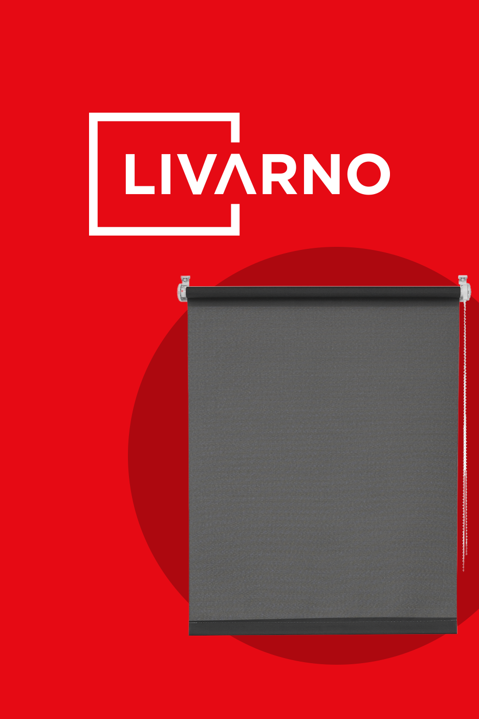 Pilkas roletas su baltu rėmeliu ir užrašu „LIVARNO“ raudoname fone.
