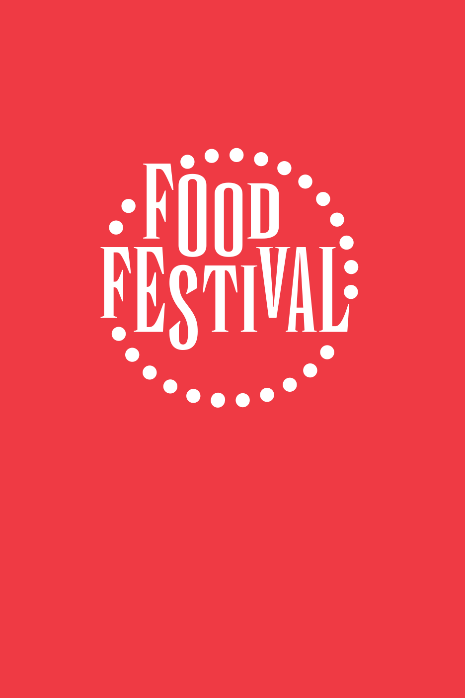 Raudonas plakatas su baltu užrašu „Food Festival“ apskritime iš taškelių.