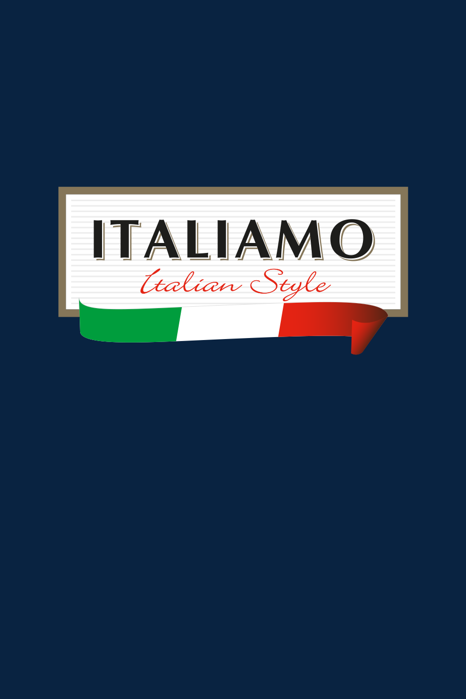 Iškaba su užrašu „ITALIAMO Italian Style“ ir Italijos vėliavos spalvų juosta.