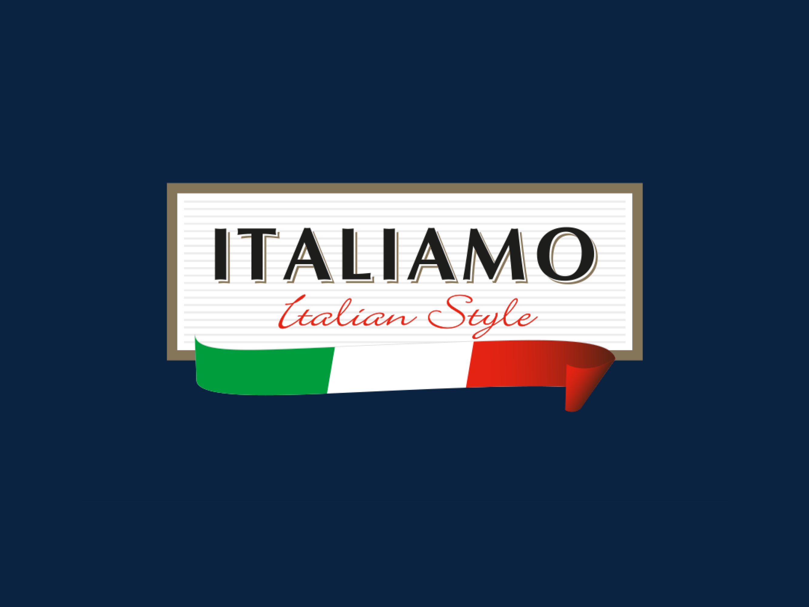 Iškaba su užrašu „ITALIAMO Italian Style“ ir Italijos vėliavos juosta.