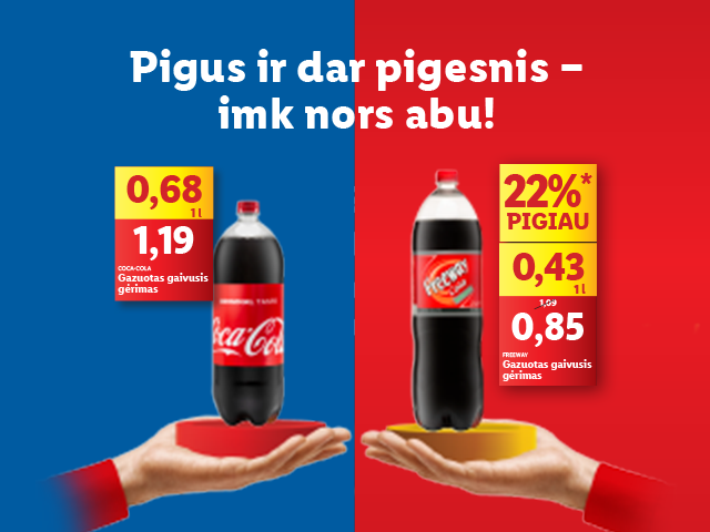 Pigus ir dar pigesnis - imk nors abu!