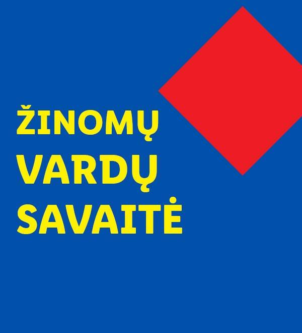Žinomų vardų savaitė, reklaminis skelbimas su raudonu rombu.