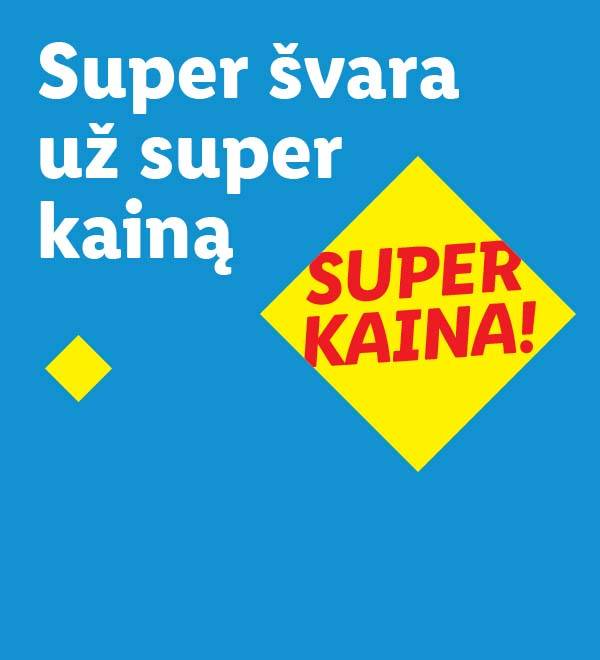 Super švara už super kainą!