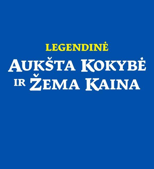 Legendine: Aukšta kaina ir žemės kaina.