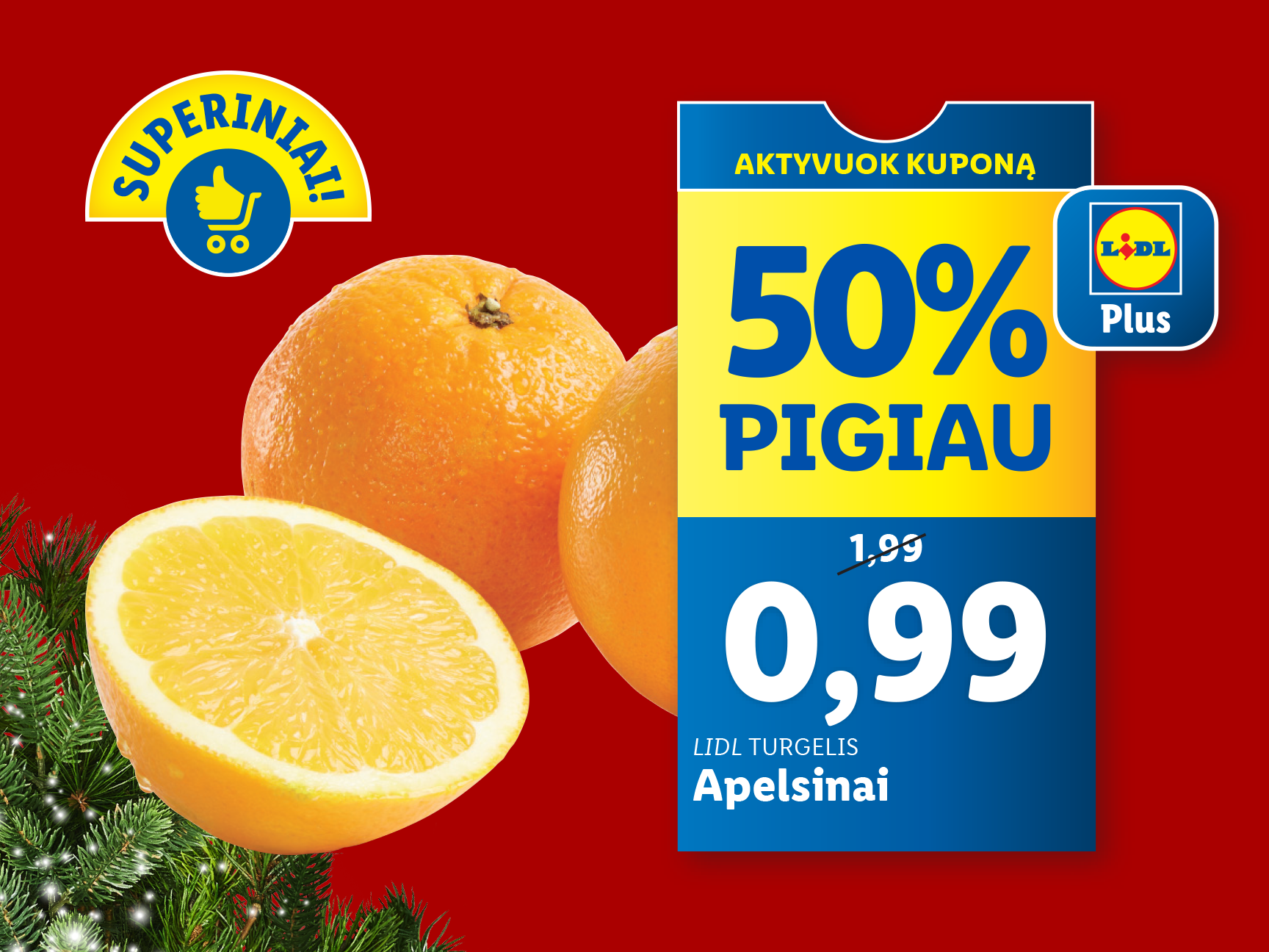 SUPERINIŲ geriausi pasiūlymai!