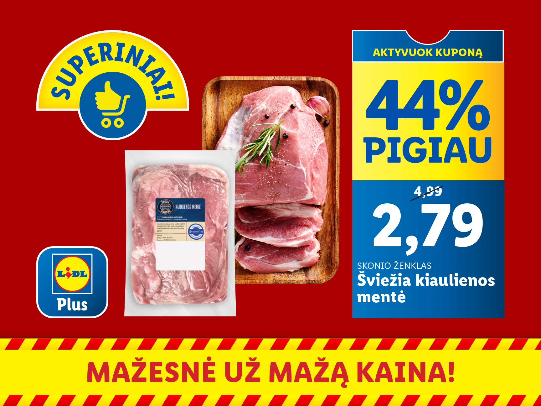 Geriausi pasiūlymai!