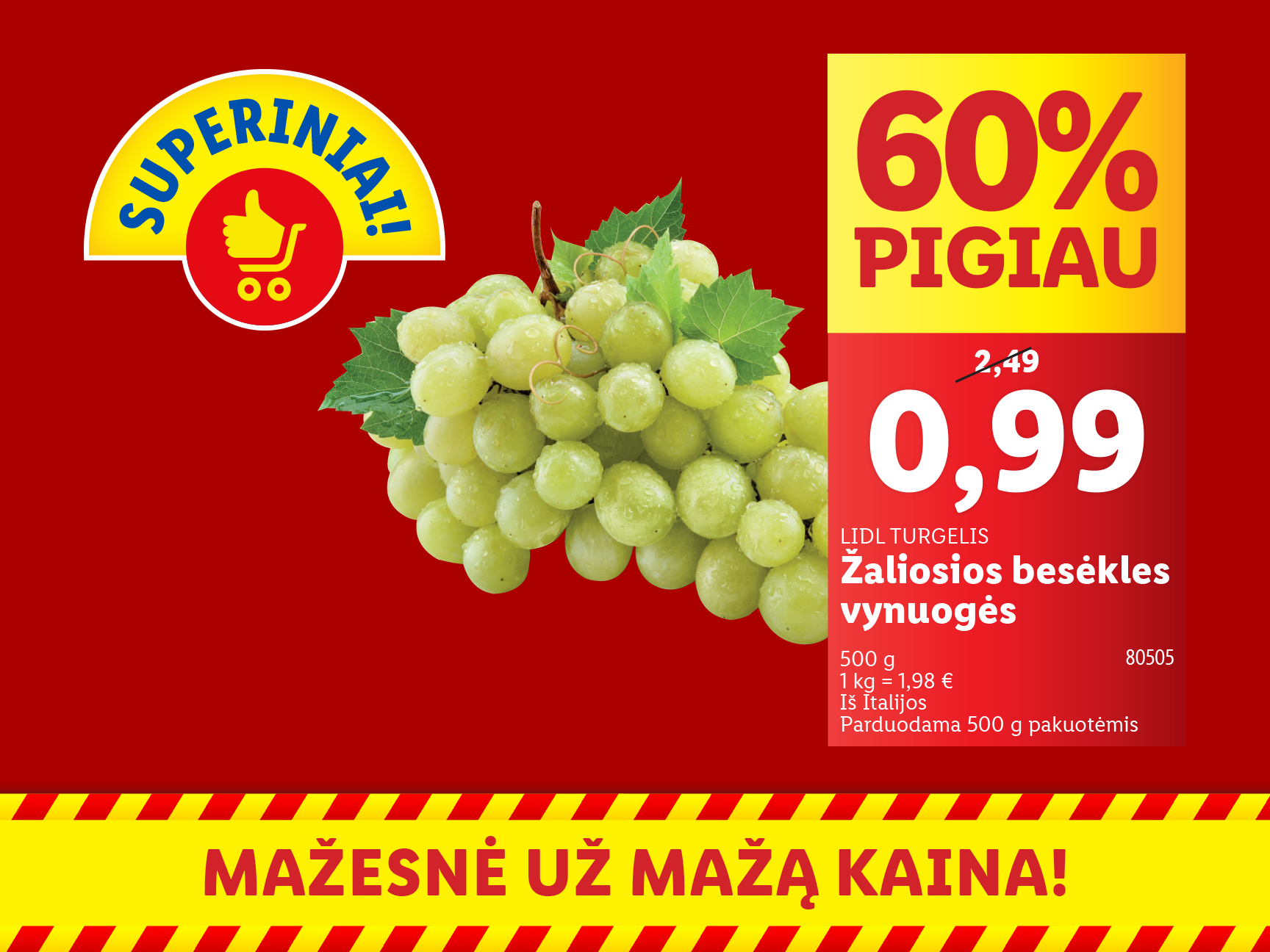 SUPERINIŲ geriausi pasiūlymai!