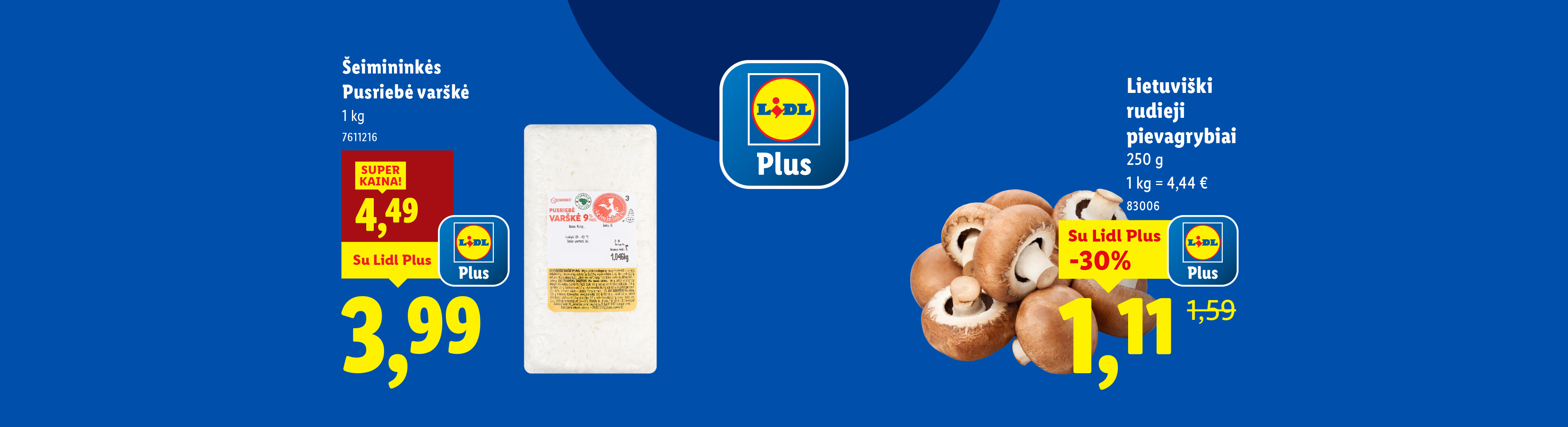 Lidl reklama su varške ir rudaisiais pievagrybiais, nurodant kainas ir nuolaidas su Lidl Plus.