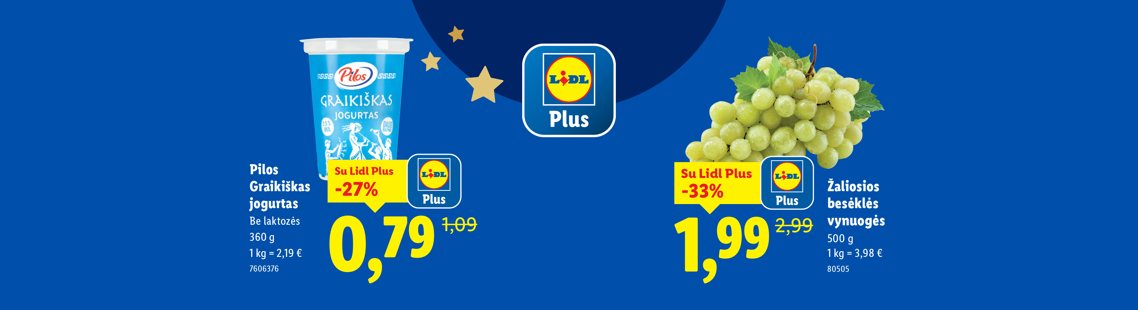 Pilos graikiškas jogurtas ir žaliosios besėklės vynuogės su Lidl Plus nuolaidomis.