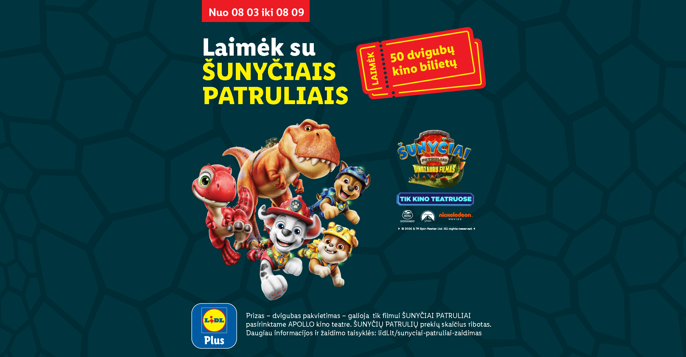 Reklama su animaciniais šuniukais ir dinozaurais, kviečianti laimėti 50 dvigubų kino bilietų.