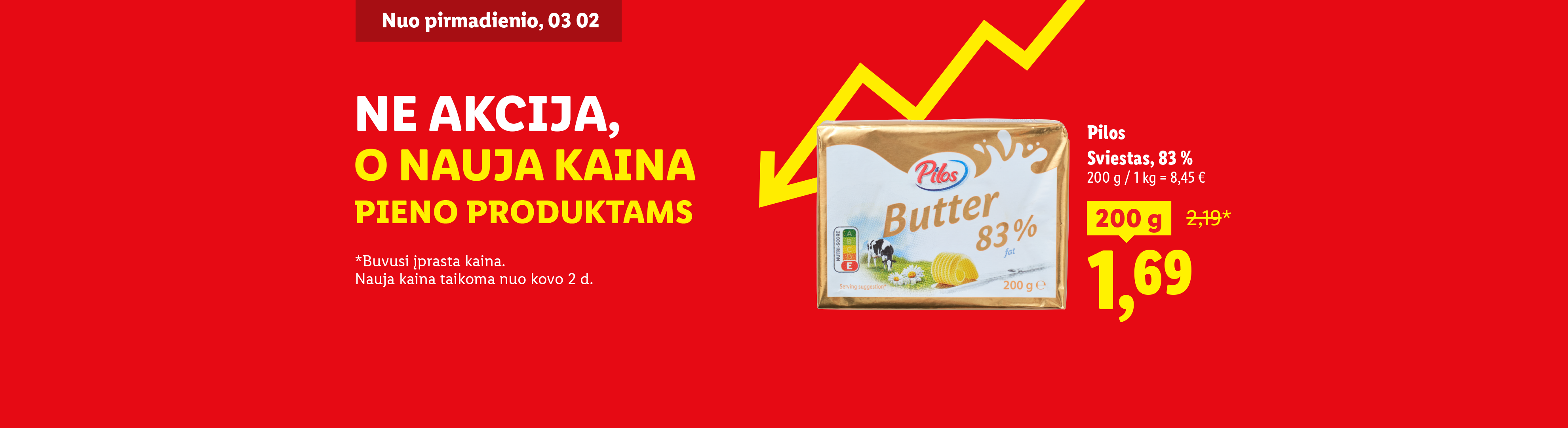 Pieno produktų kainų sumažinimas, sviestas už 1,69 €.