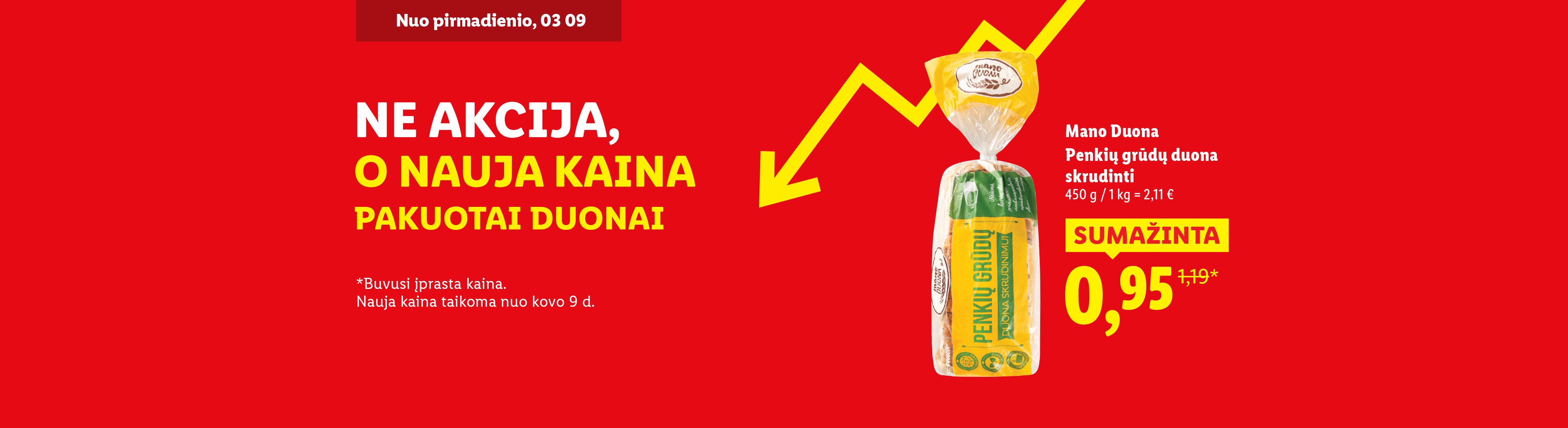 Reklama su duonos pakuote, skelbianti naują kainą ir nuolaidą.