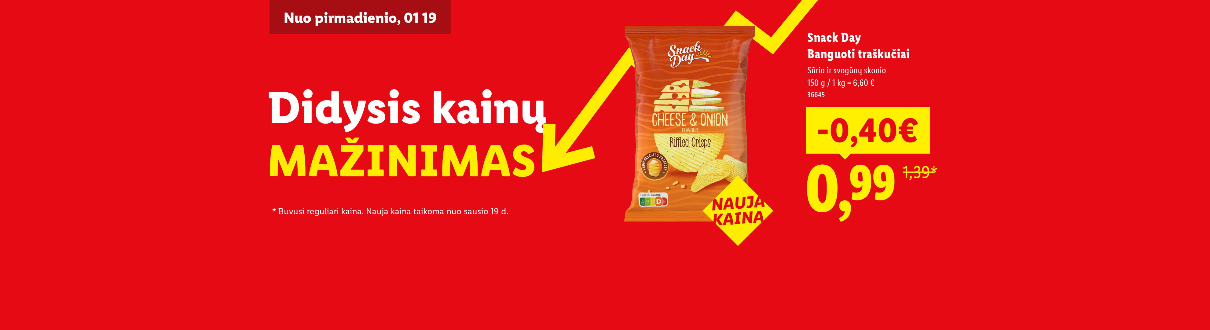 Reklama su „Snack Day“ sūrio ir svogūnų skonio traškučiais, kuriems taikoma nuolaida.