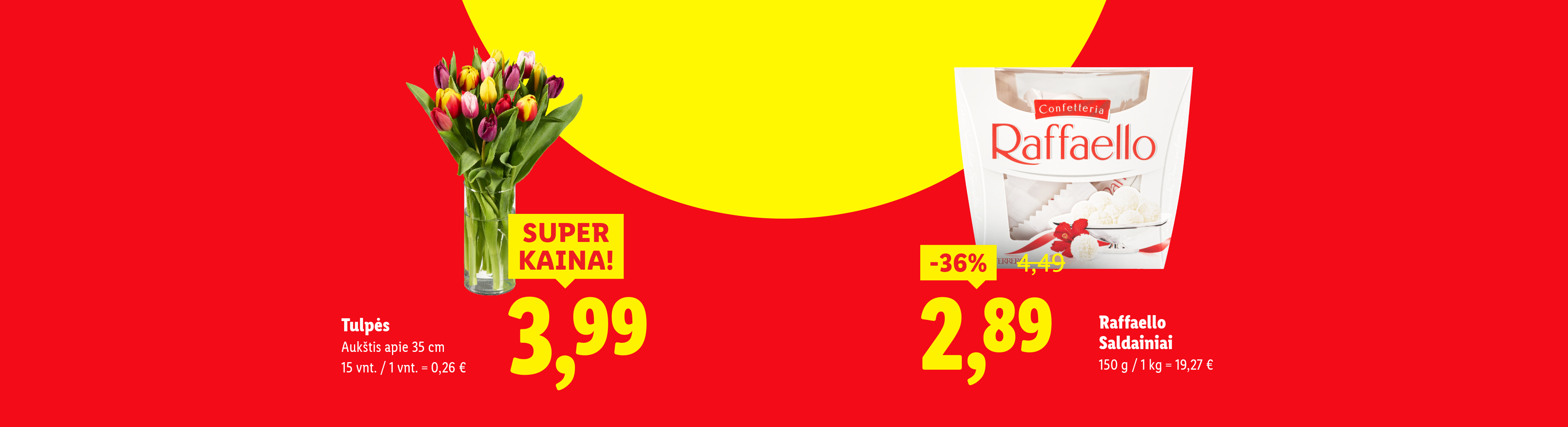 Reklaminis plakatas su tulpėmis ir saldainiais, nurodant jų kainas ir nuolaidas.