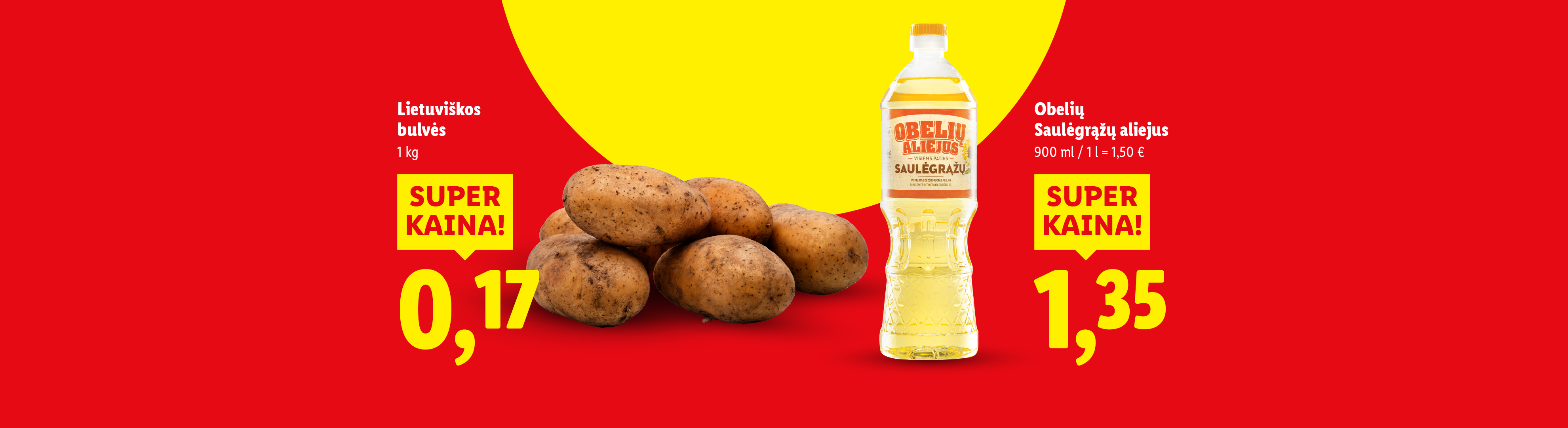 Akcijos plakatas su bulvėmis ir saulėgrąžų aliejumi, kainos 0,17 € ir 1,35 €.
