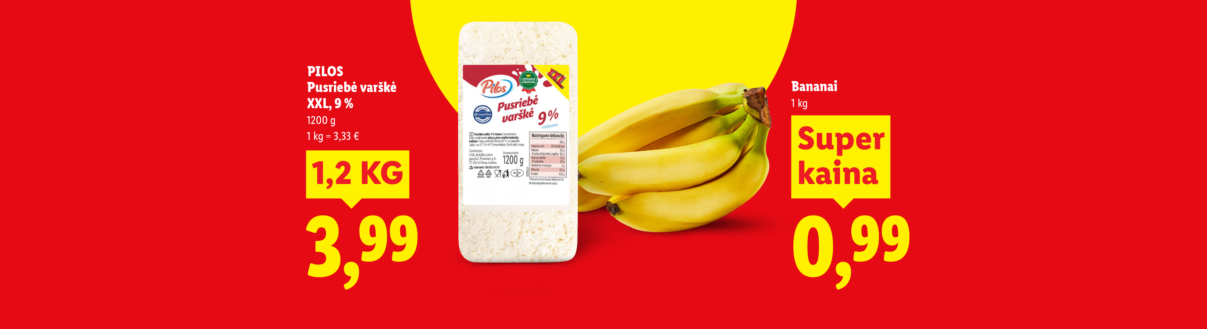 Varškė ir bananai su kainomis raudoname fone.
