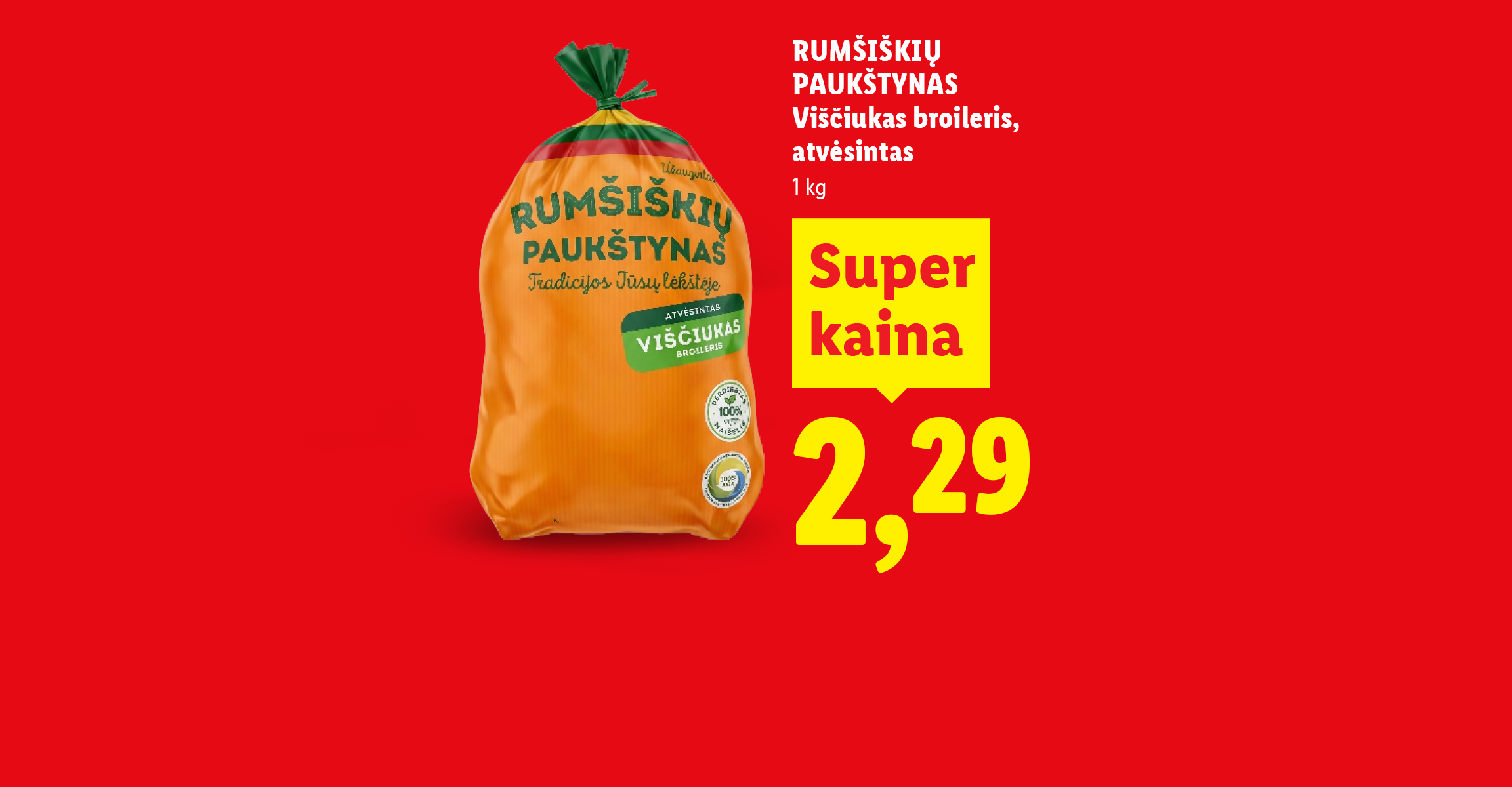 Raudonas fonas su saldumynais ir šviežia vištiena, nurodant nuolaidas ir kainas.