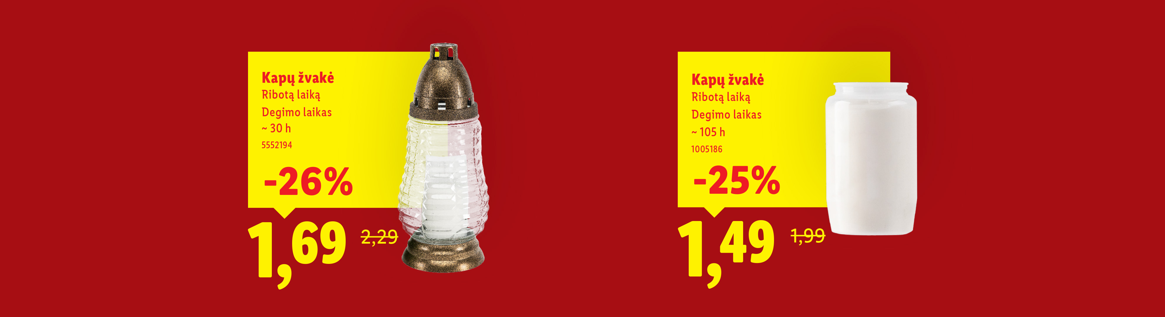 Dvi kapų žvakės su nuolaidomis: viena su 26% nuolaida už 1,69 €, kita su 25% nuolaida už 1,49 €.