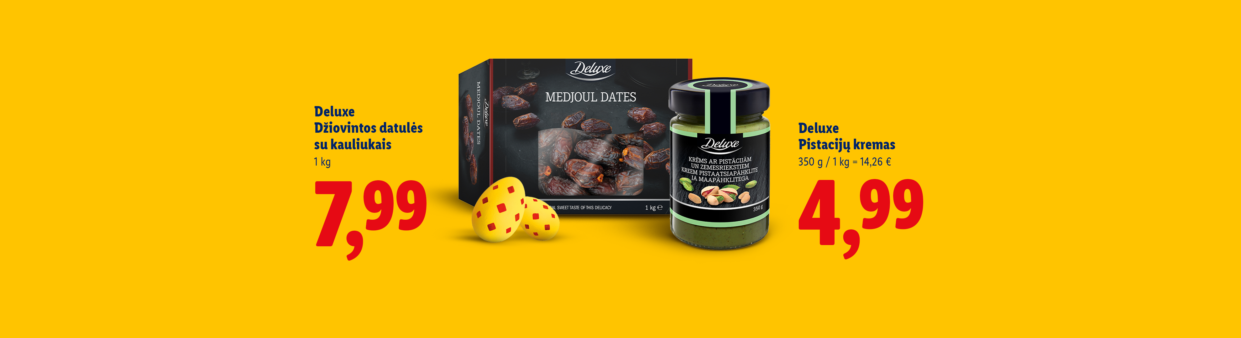 Džiovintos datulės ir pistacijų kremas su kainomis geltoname fone.