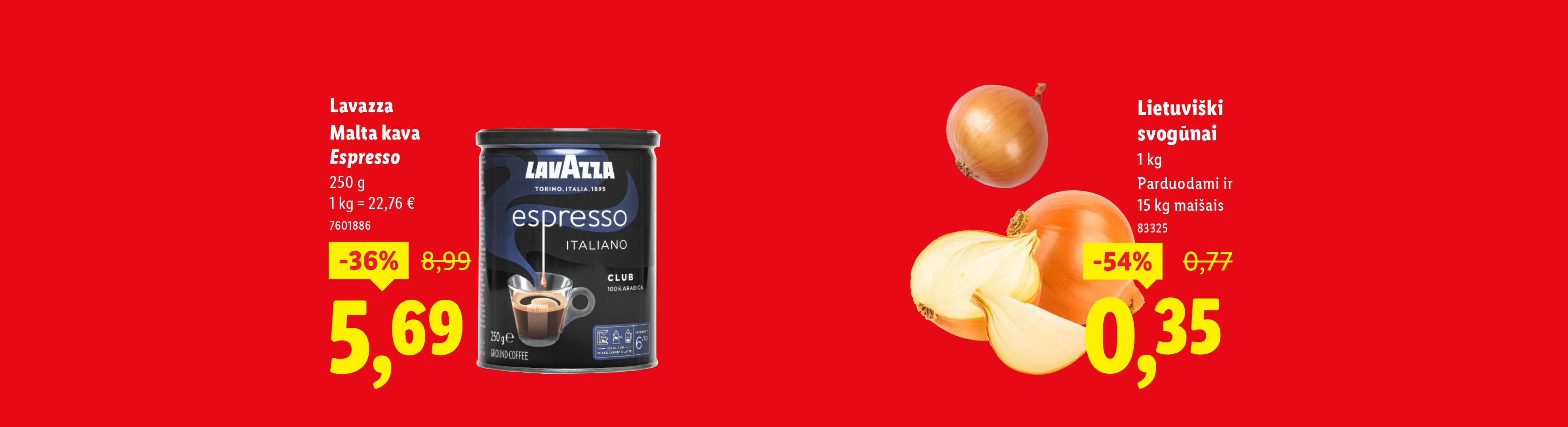 Lavazza Espresso kava ir lietuviški svogūnai su nuolaidomis.