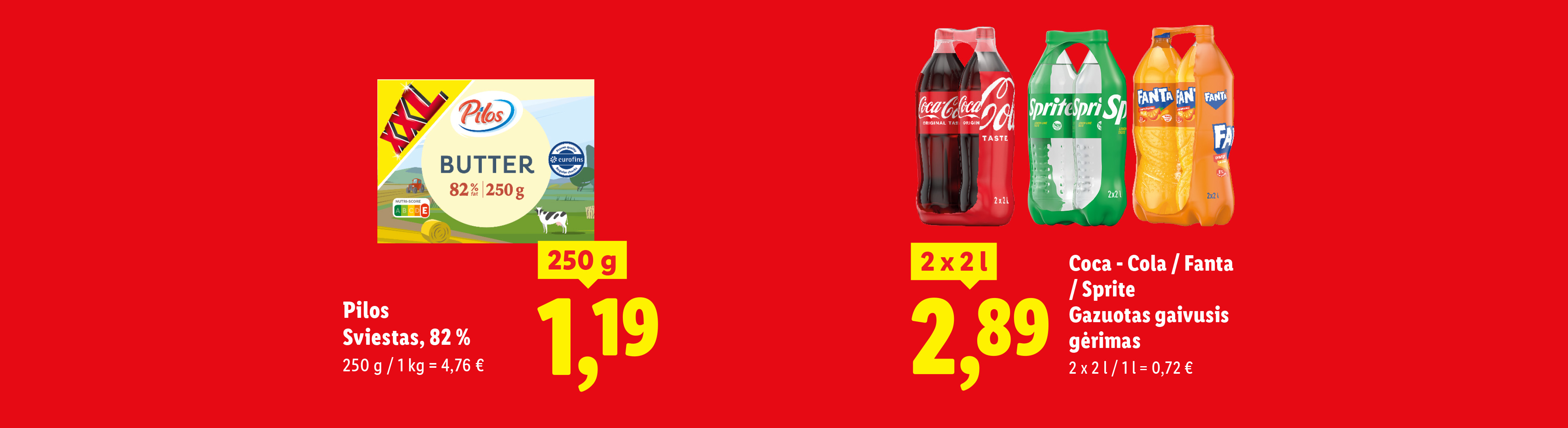 Sviestas ir gazuoti gėrimai su kainomis ir informacija apie pakuotę.