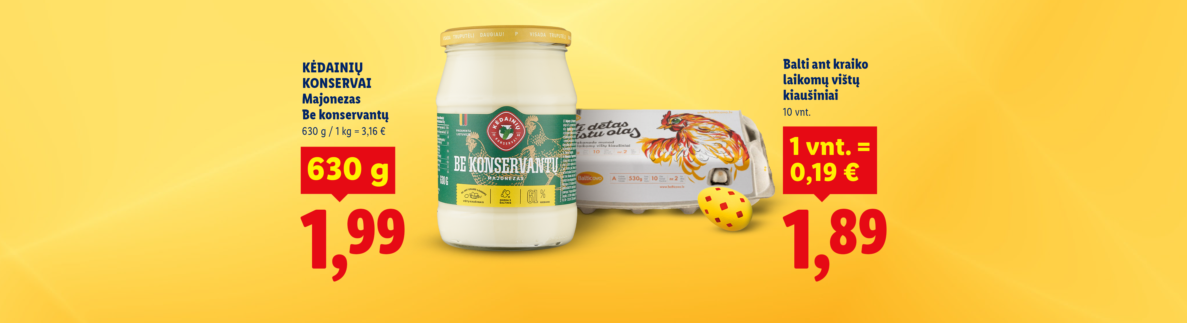 Majonezas be konservantų ir kiaušiniai su nuolaida.