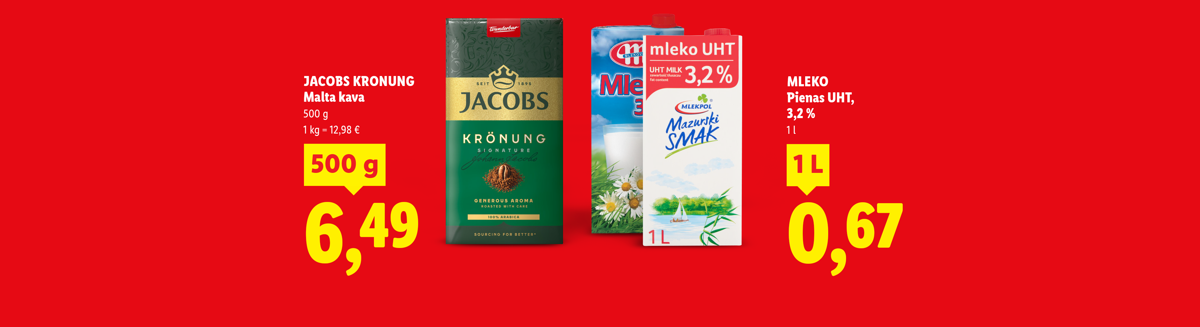 Kavos pakuotė ir pieno pakuotė su kainomis raudoname fone.