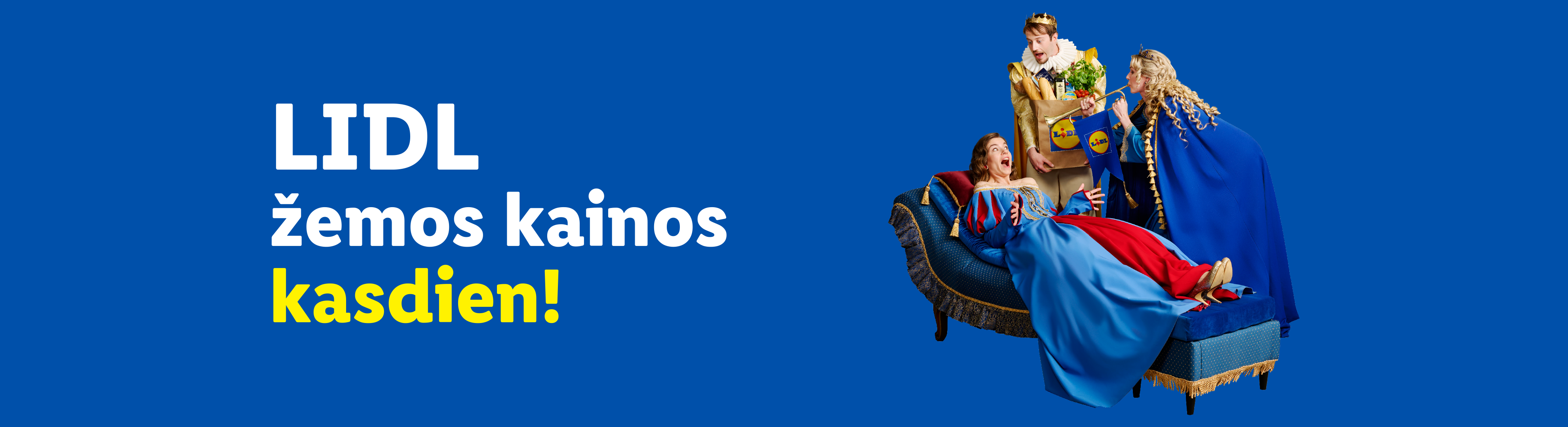 LIDL reklaminis vaizdas: karalius ir karalienė skelbia apie kasdienes žemas kainas.